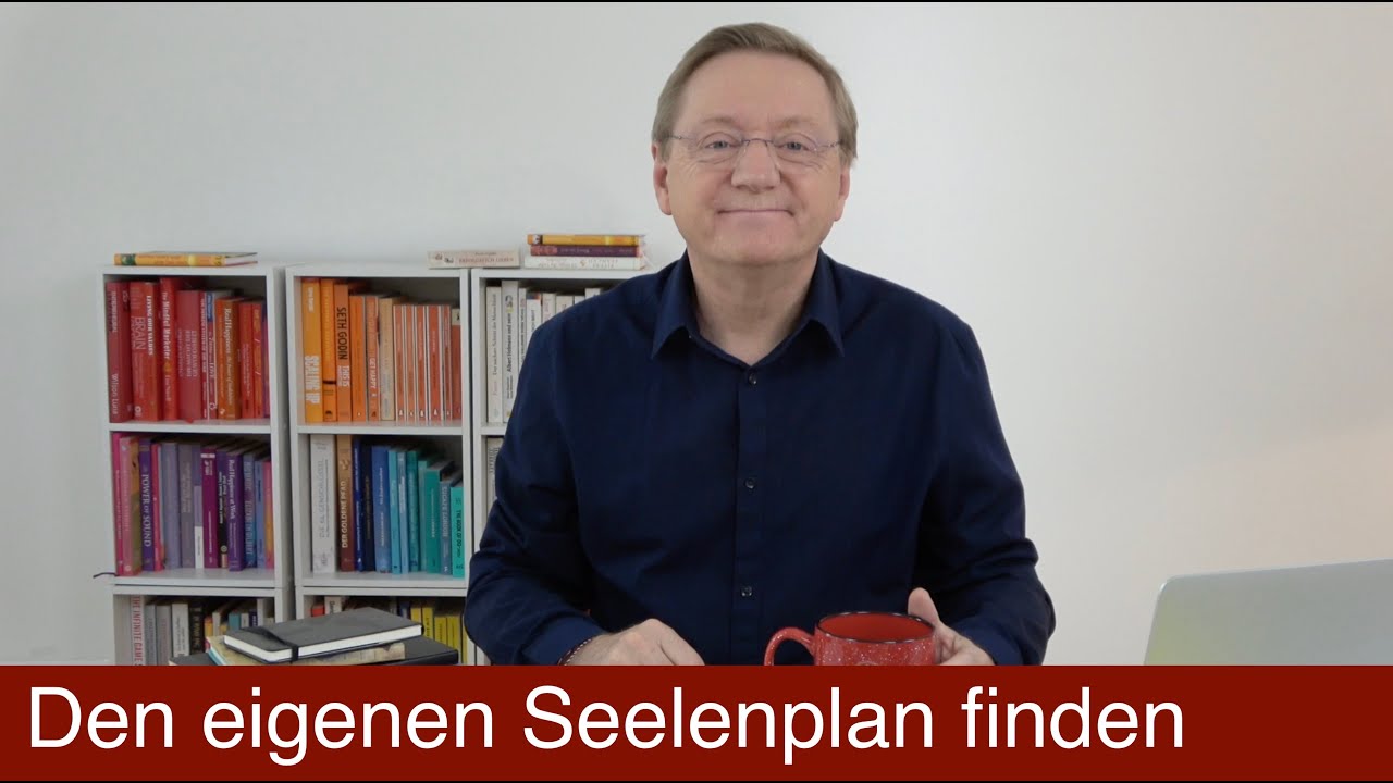 Den eigenen Seelenplan finden