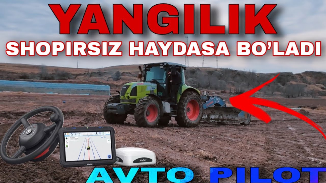 O’ZBEKISTONDA YANGILIK ENDILIKDA TRAKTORLARNI SHOPIRSIZ HAYDASA BO’LADI