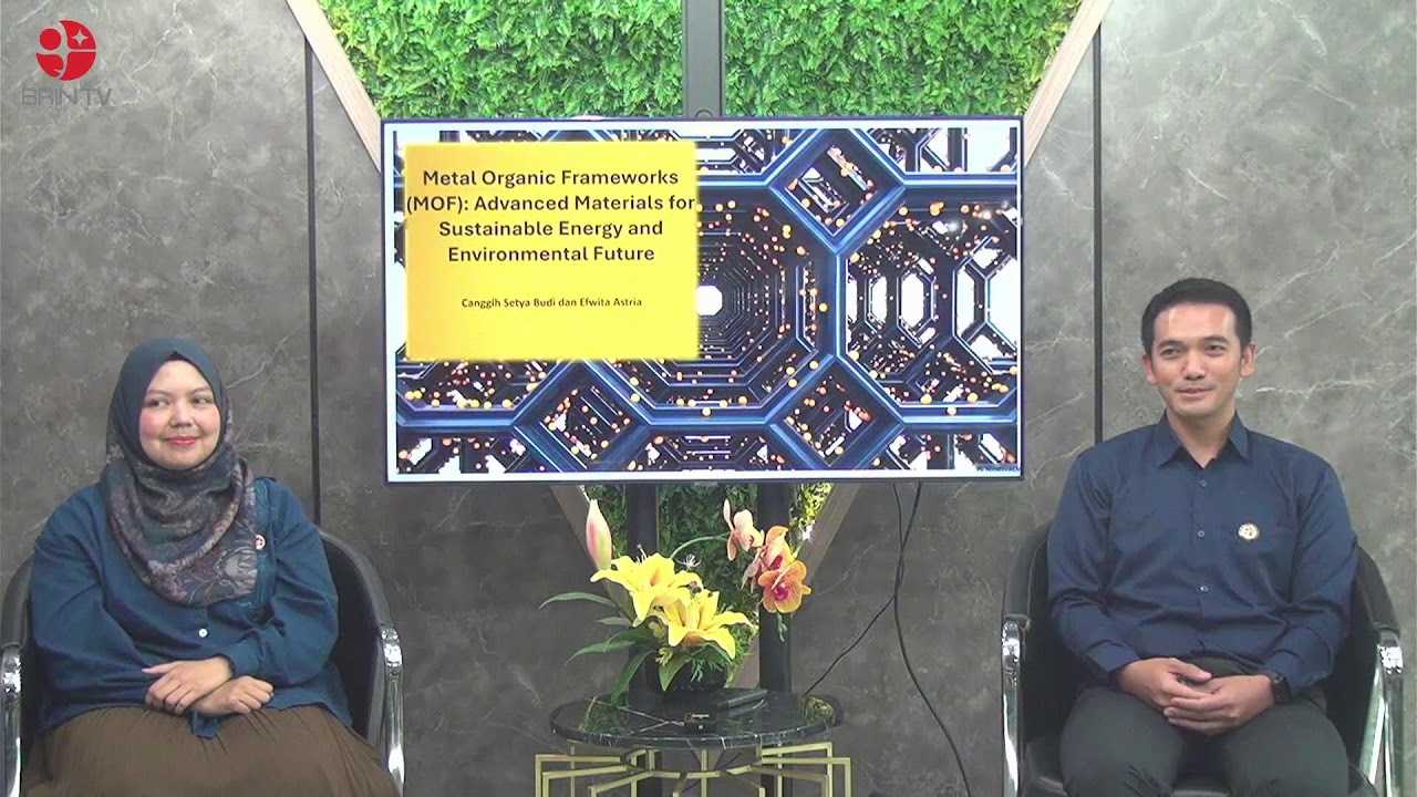 Kelas Periset Edisi #13 Metal Organic Frameworks