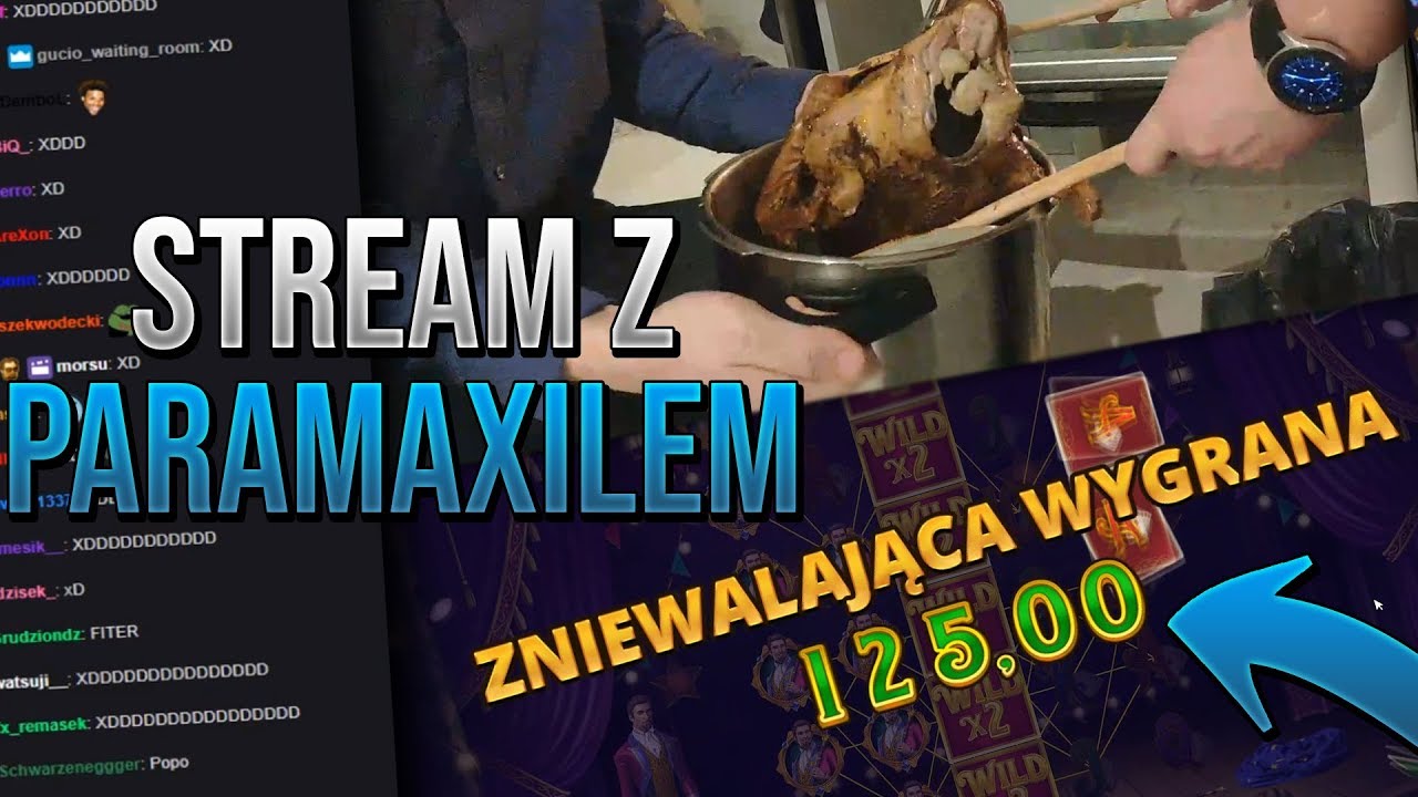 Pajalock - WSPÓLNY STREAM Z PARAMAXILEM, GOTOWANIE KACZKI, HAZARD, KASYNO