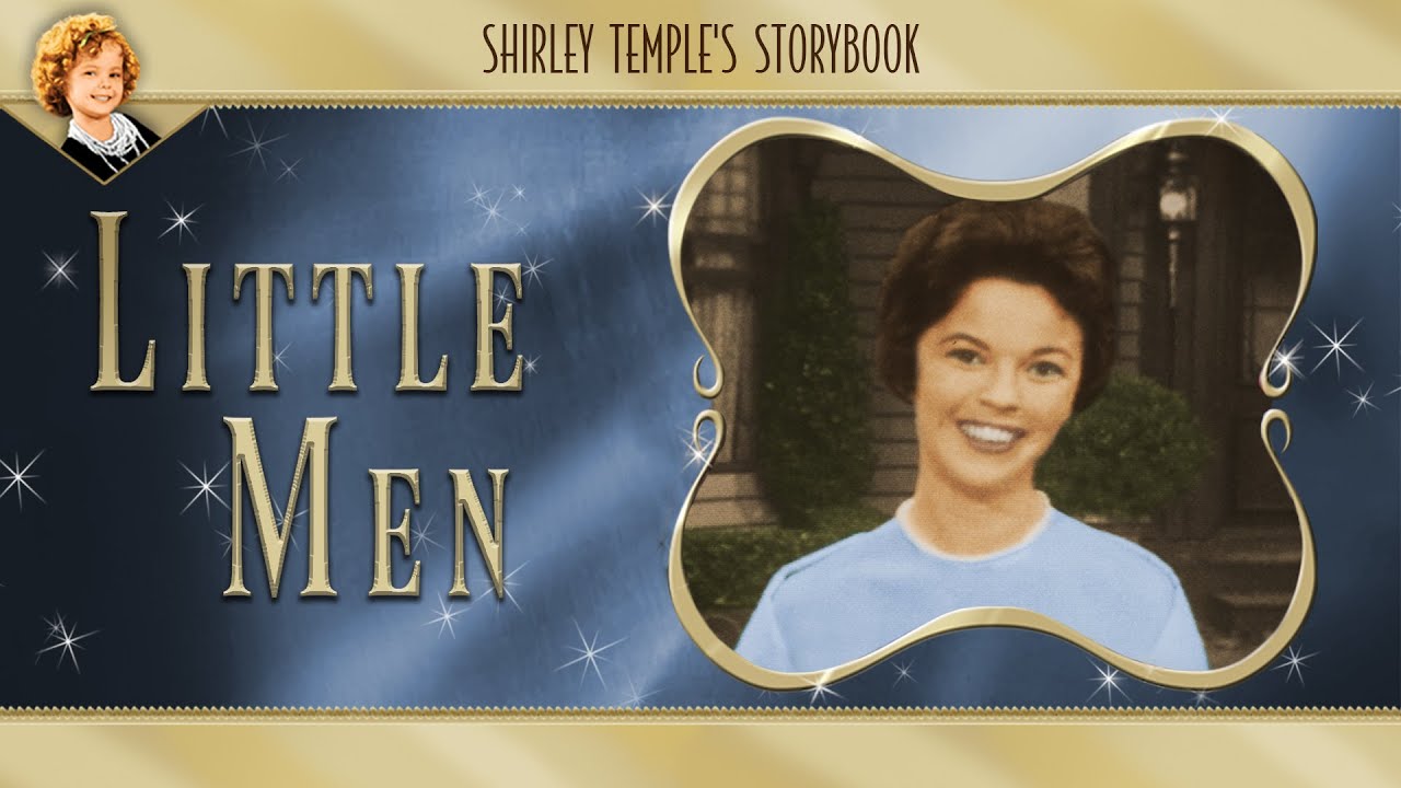 Shirley Temple's Storybook: Little Men