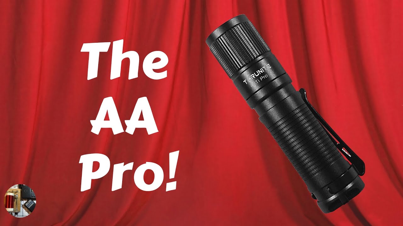 ThruNite Ti Pro AA Compact EDC Flashlight Review