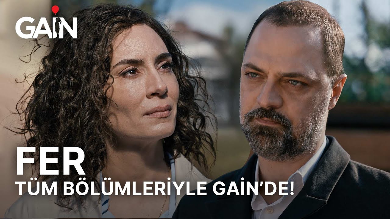 FER T&uuml;m B&ouml;l&uuml;mleriyle Şimdi ve Sadece GAİN'de! 🎈