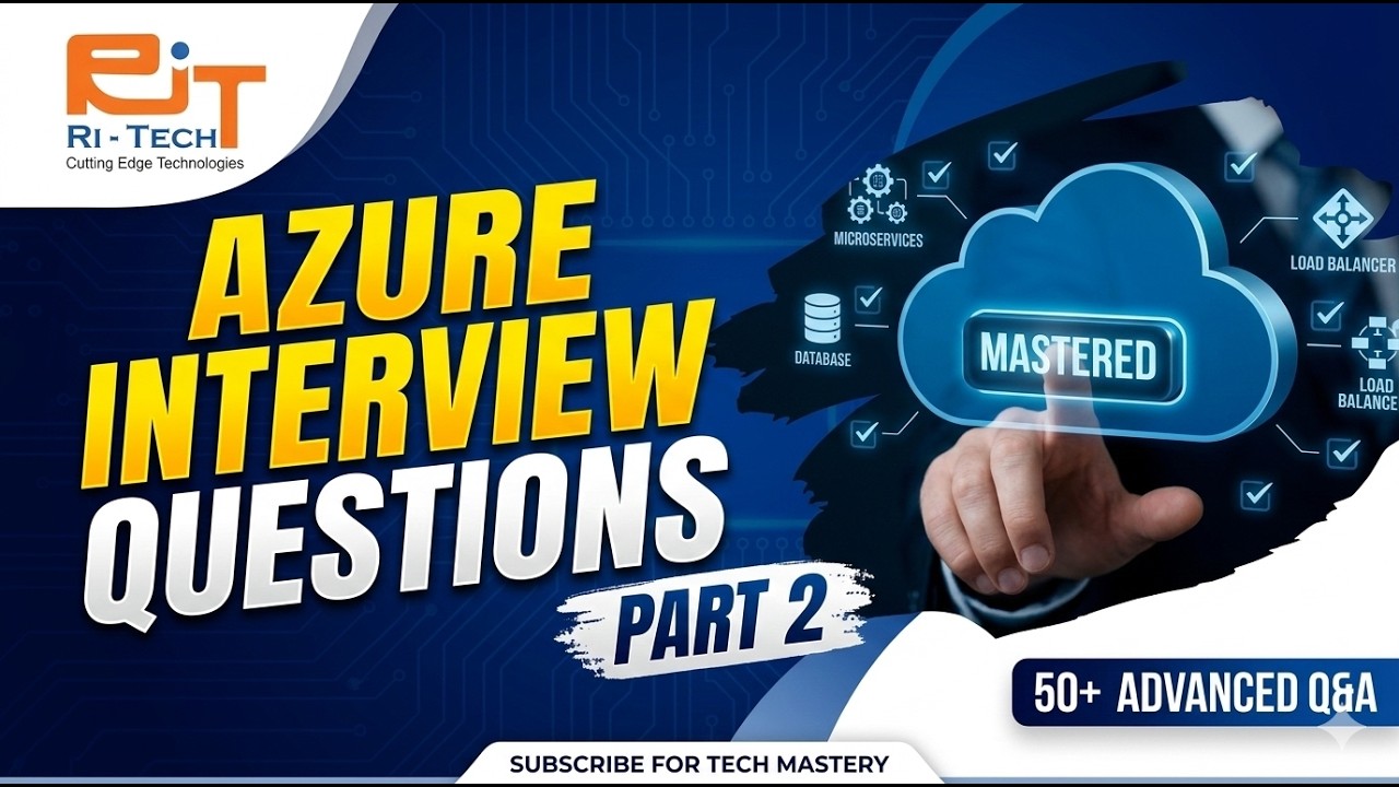 Top Azure Interview Questions Part 2: Advanced Concepts & Scenarios