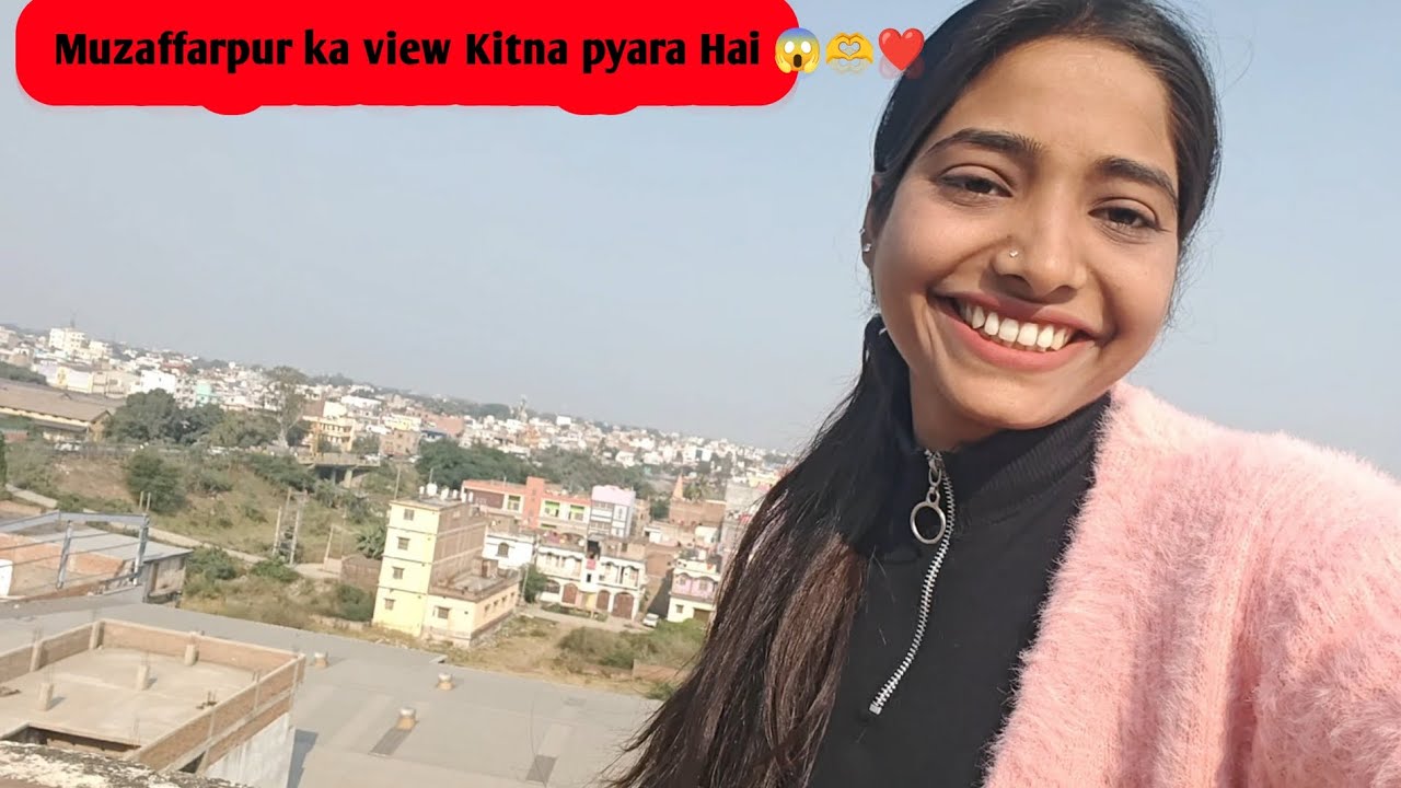 !!Muzaffarpur ka view Kitna pyara hai 😱 daily live vlog vairal video village live vlog vairal vlog  