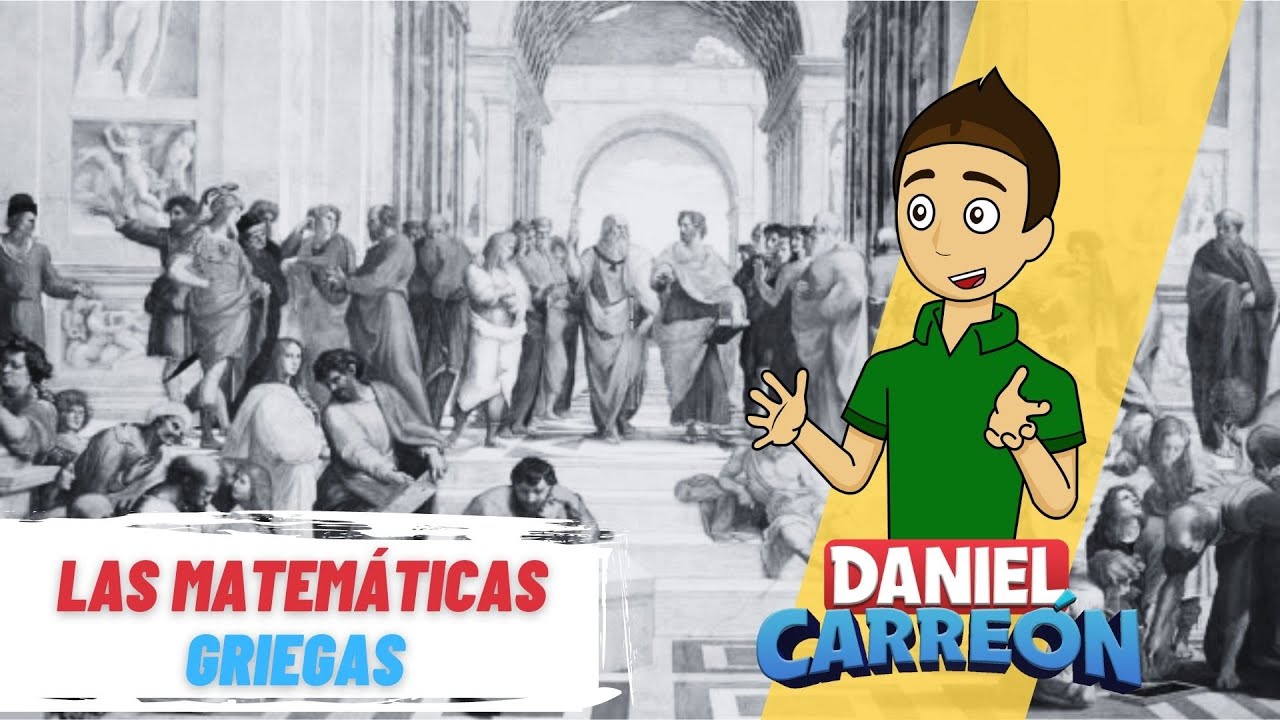 MATEMATICAS GRIEGAS - La cultura griega y las matemáticas