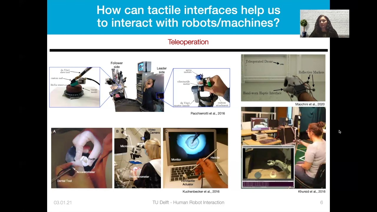 Tactile Interfaces for Human-Robot Interaction & Human Tactile Sensation (Part 1)