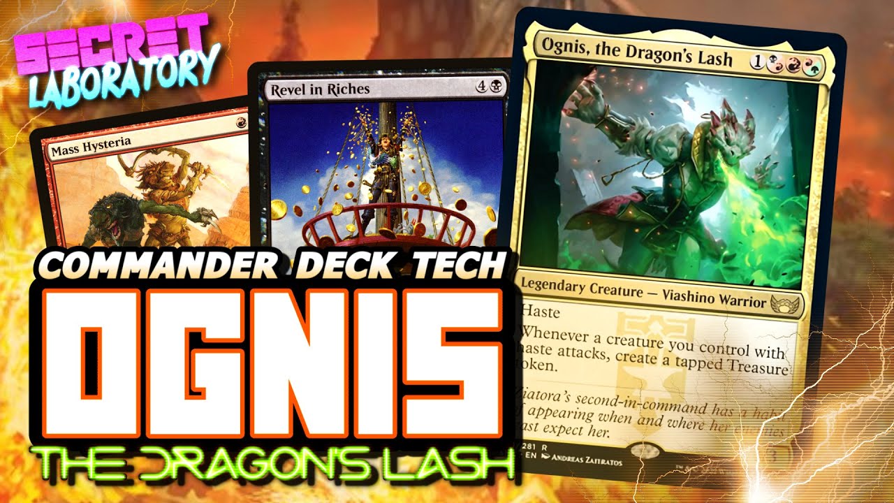 Secret Lab - Ognis, the Dragon's Lash - [Commander Deck Tech]
