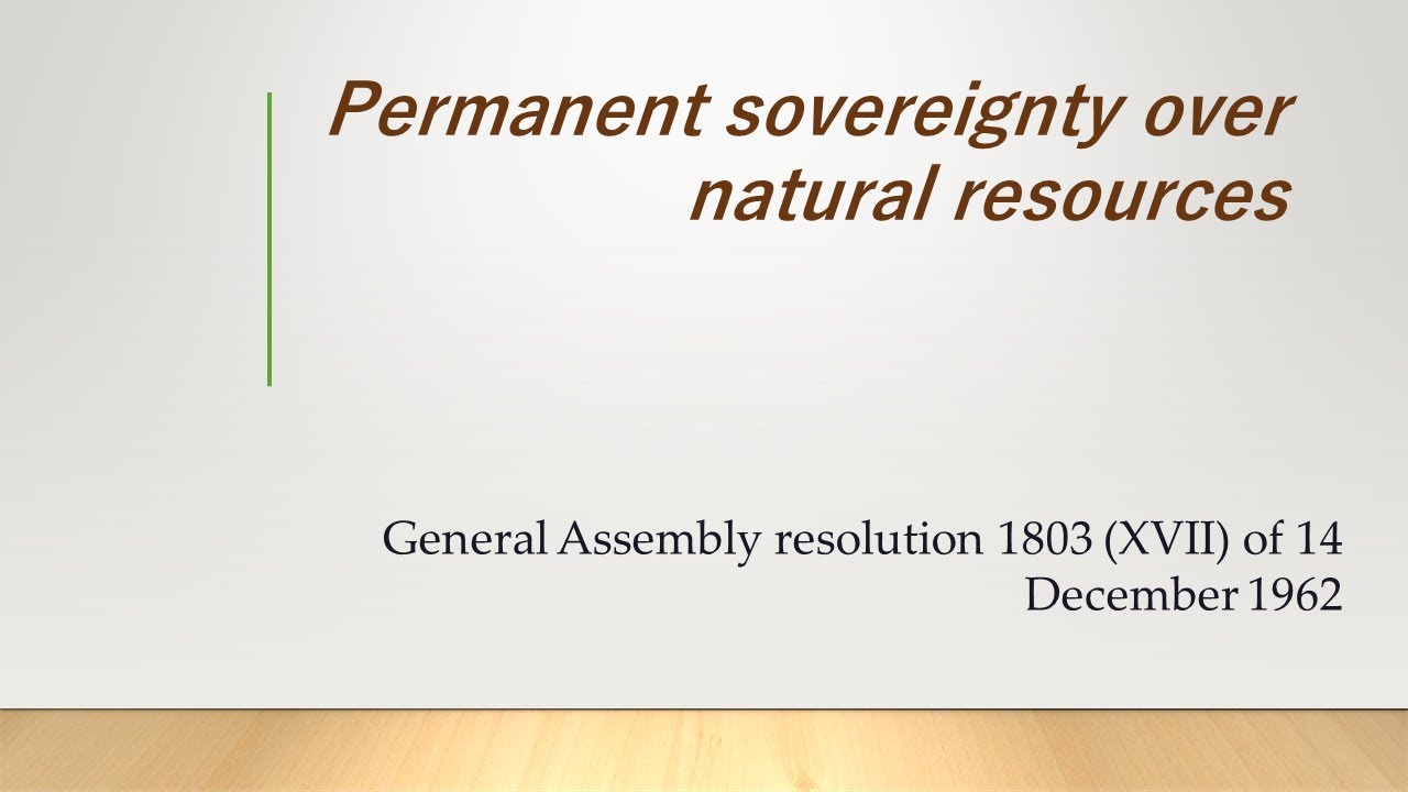 Permanent sovereignty over natural resources