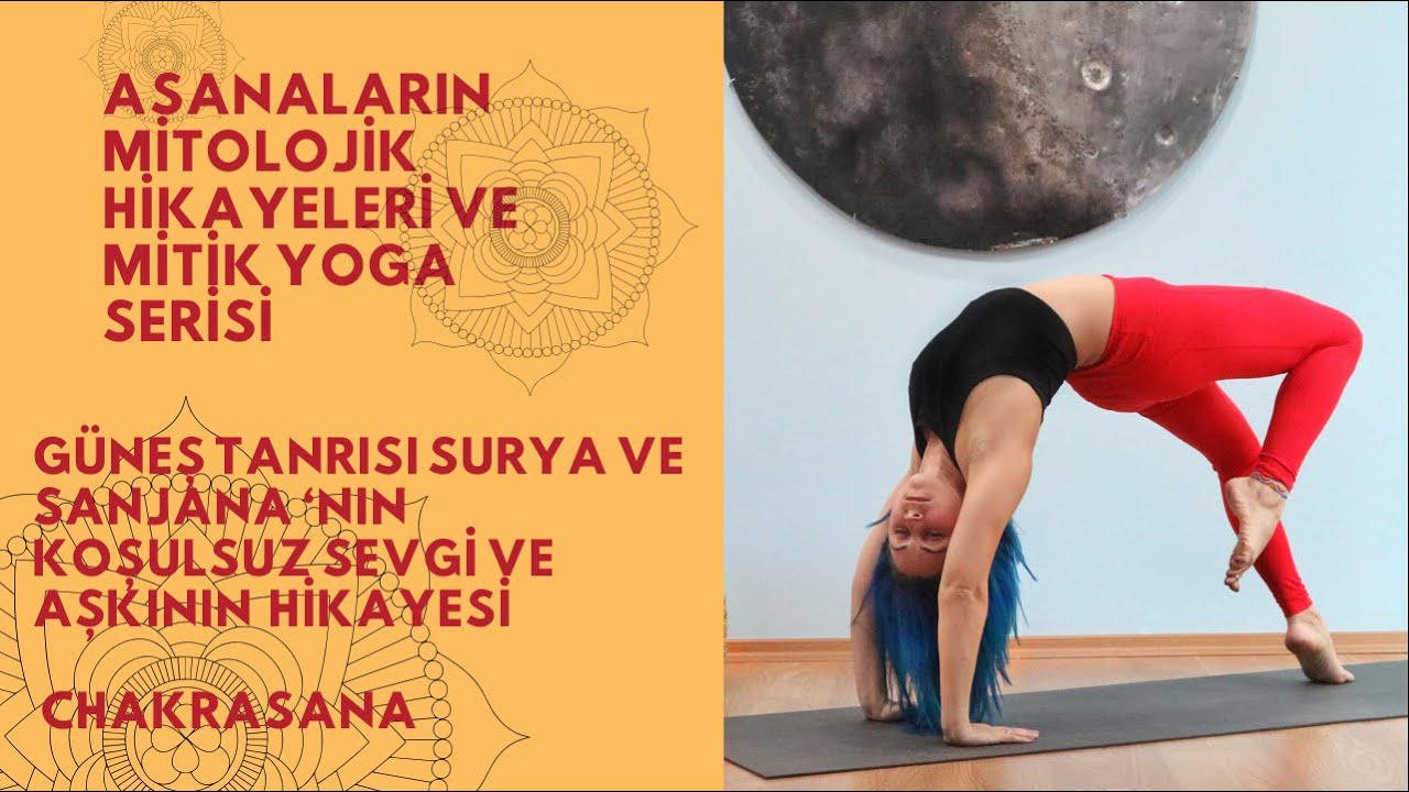 Mitik Yoga I Chakrasana Pozu Hikayesi I  Surya ve Sanjana'nın Aşkı