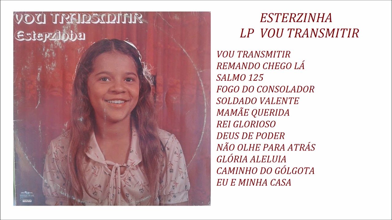 ESTERZINHA - LP VOU TRANSMITIR