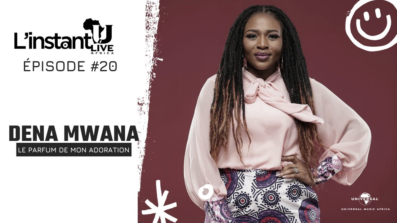 L'INSTANT ULIVE #20 | DENA MWANA - Le parfum de mon adoration