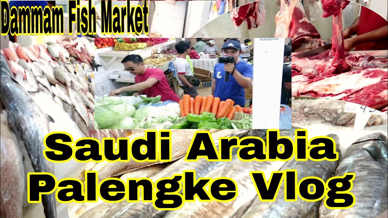 Vlog#1 Mura ba ang bilihin sa Saudi Arabia? Palengke Vlog | Dammam Fish Market