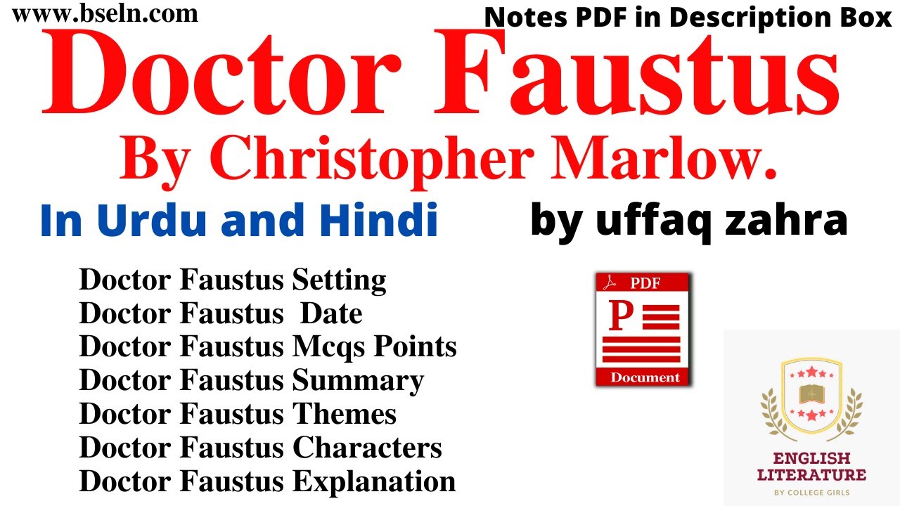 Doctor Faustus Summary and Analysis , Doctor Faustus Themes, Doctor Faustus in Urdu and Hindi. PDF