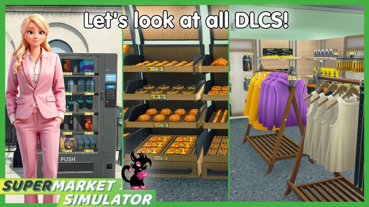 Supermarket Simulator Lets Look At All DLCS