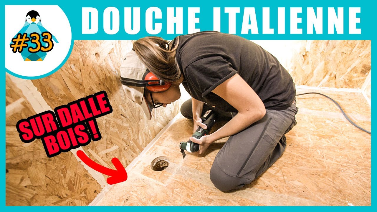 Faire une douche à l'italienne sur plancher BOIS - LPMDP S2 #33