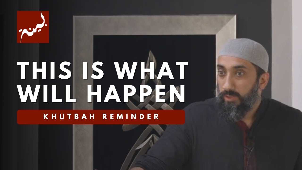 Breaking Promises - Khutbah Reminders - Nouman Ali Khan