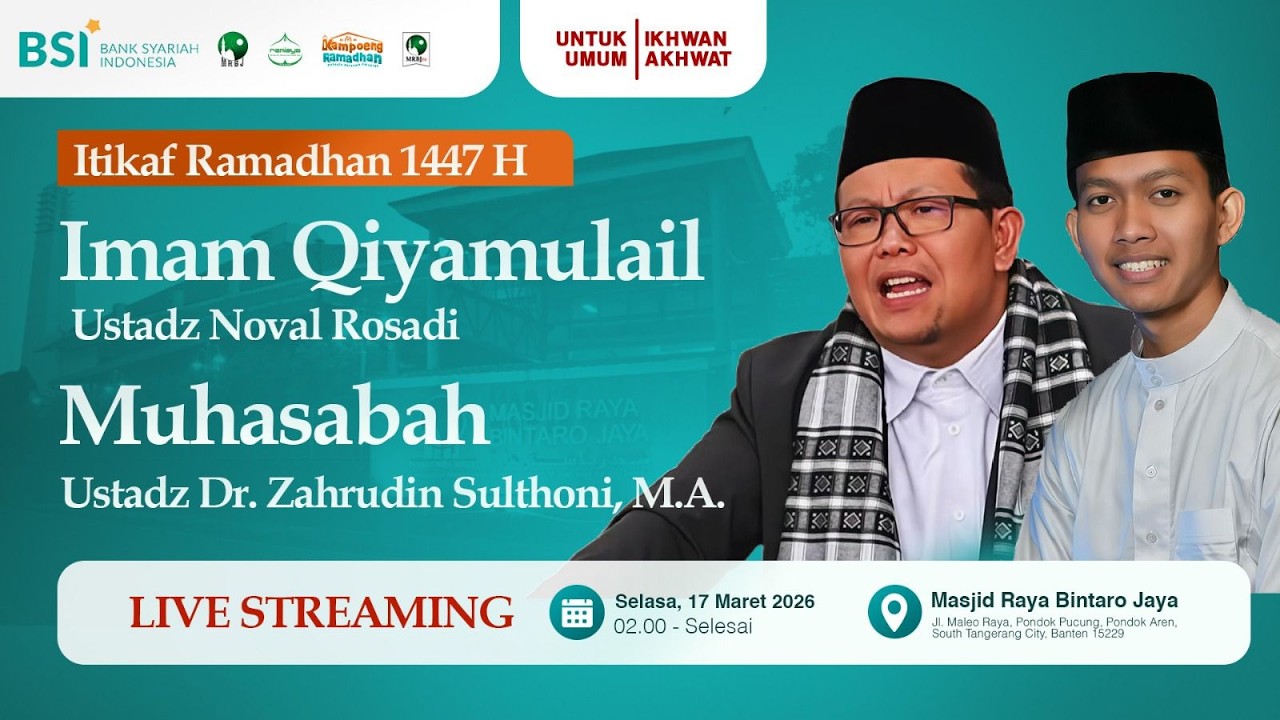 🔴[LIVE] ltikaf Qiyamullail 26 Ramadhan 1447 H | Dr. Zahrudin Sulthoni, M.A. | Ustadz Noval Rosadi