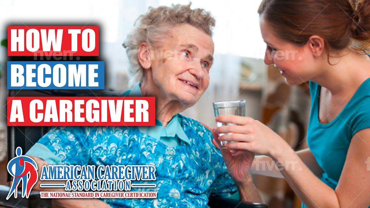 Updated Guide: Become A Certified Caregiver With ACA's Online Course
