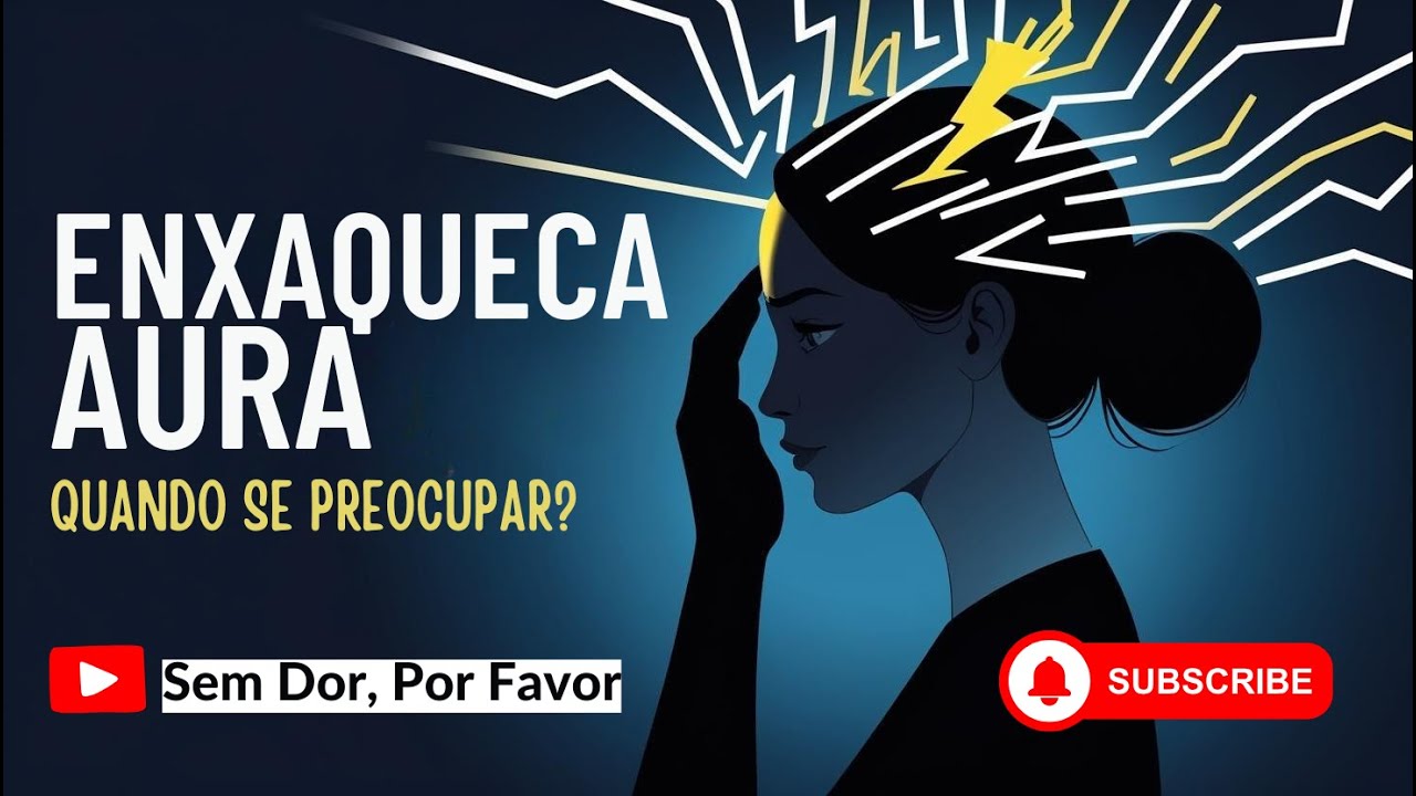Aura da Enxaqueca: Sintomas, Tipos e Quando Se Preocupar