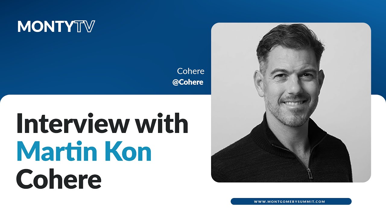 Interview with Martin Kon, President & COO, Cohere