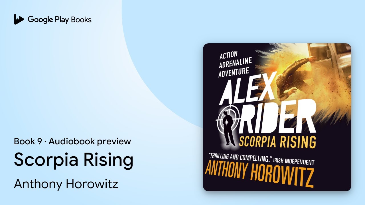 Scorpia Rising Book 9 by Anthony Horowitz · Audiobook preview