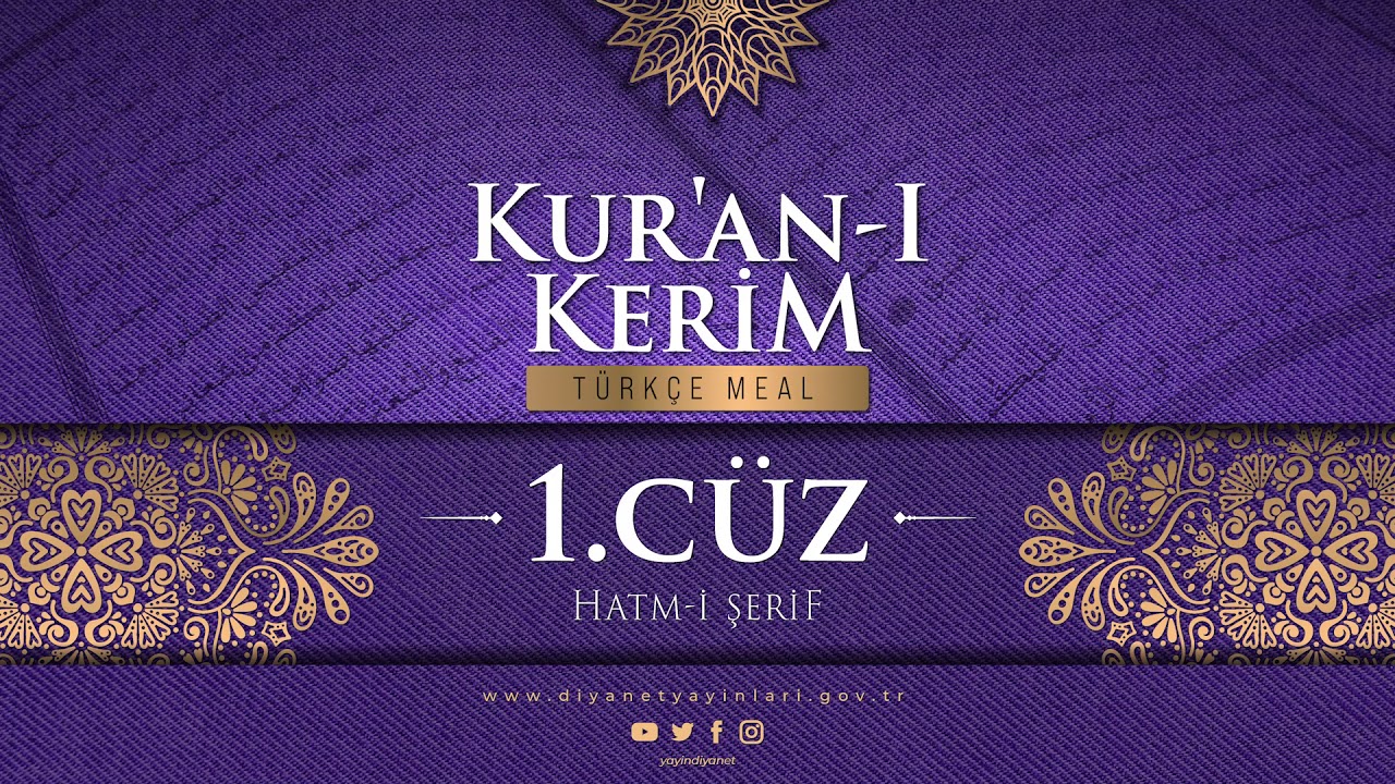 KUR'AN-I KERİM MEALİ - 1.CÜZ