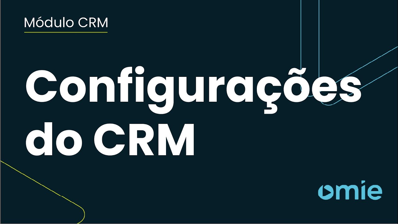 Como Configurar o CRM?