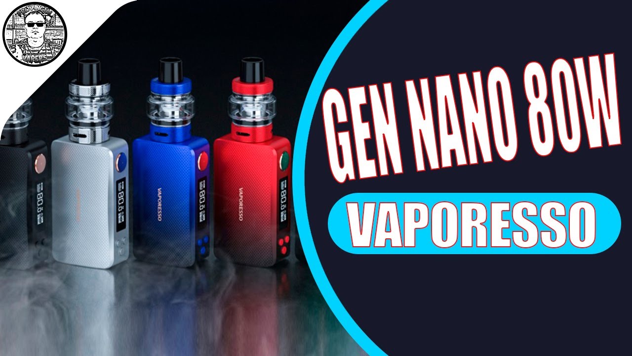 Vaporesso GEN NANO 80W. Малыш,ты меня волнуешь.