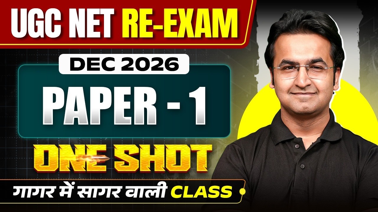 UGC NET Paper 1 Re-Exam |UGC NET Paper 1 One Shot Marathon | UGC NET Paper 1 PYQs Marathon