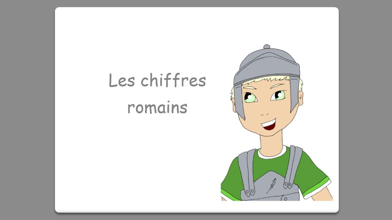 Les chiffres romains  - Questions flash