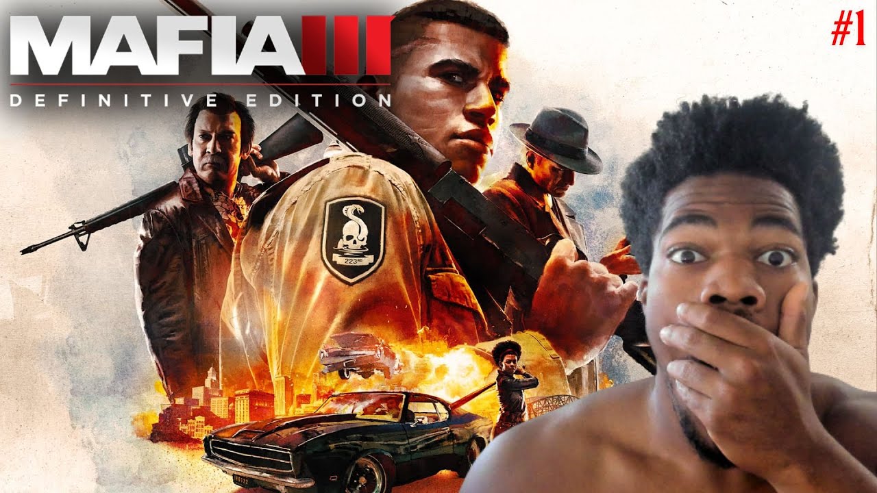 FIRST TIME PLAYING Mafia 3: Definitive Edition | Welcome Home Lincoln! | Part 1