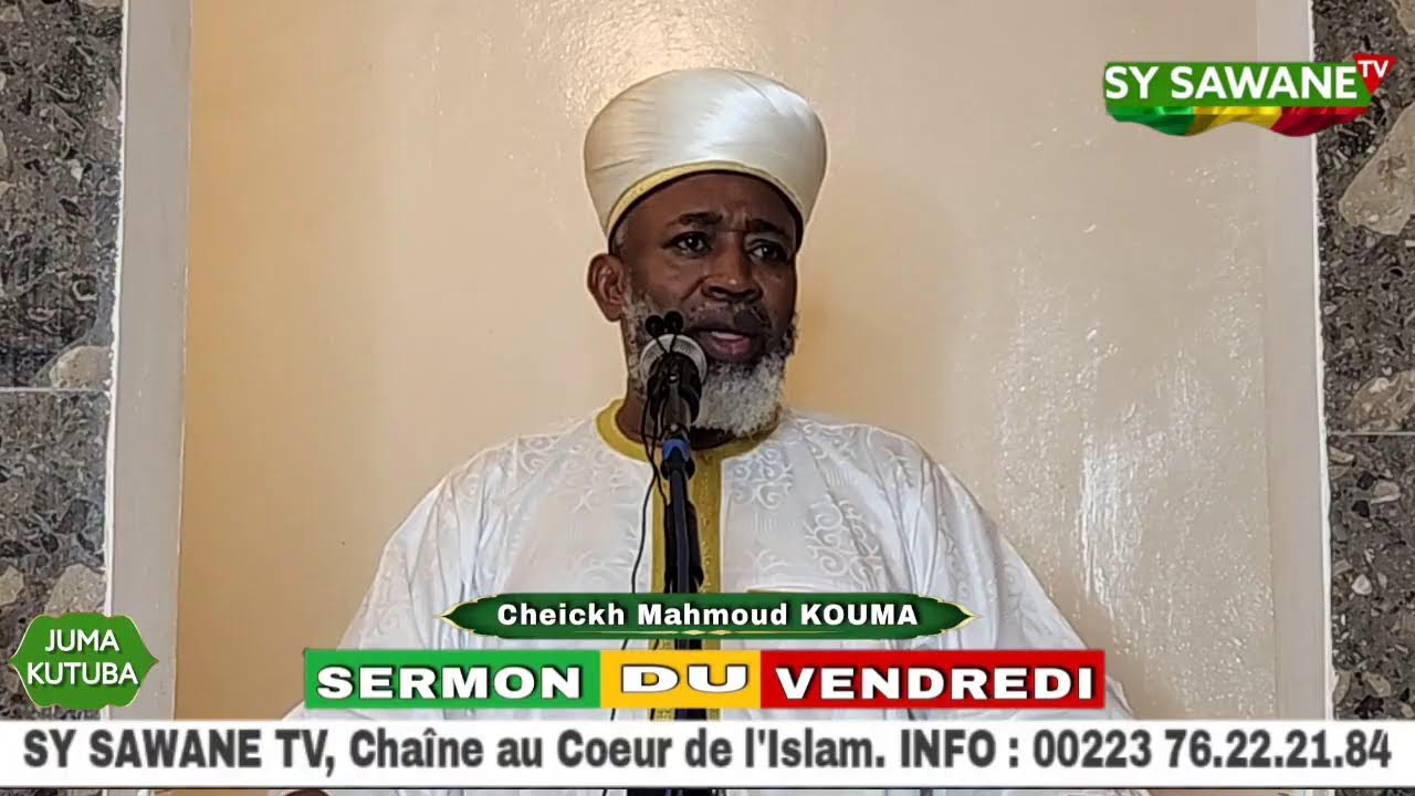 Cheickh Mahmoud KOUMA : Sermon du vendredi / 23 juin 2023 soit 05-12-1444
