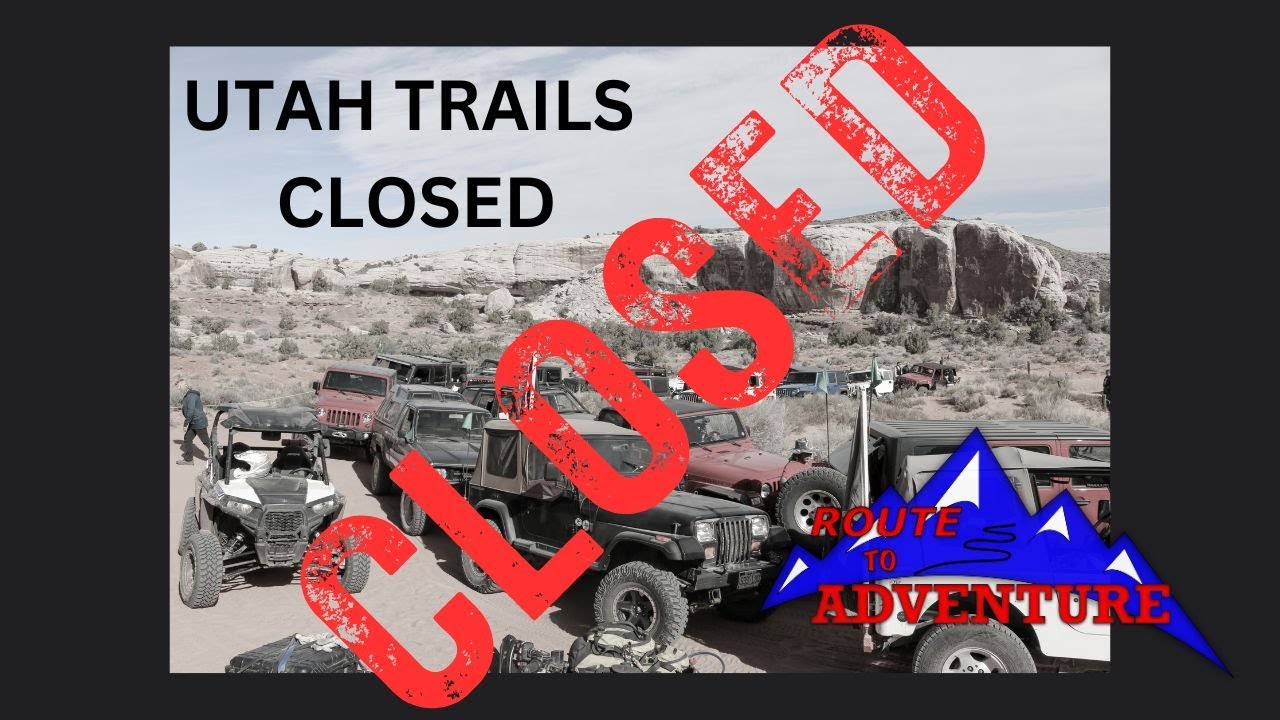 Moab Land Closure