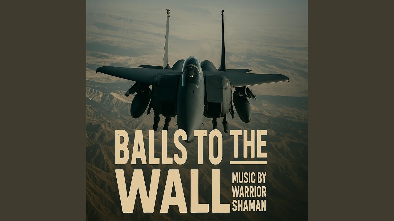 Balls to the Wall (Ode to the F15)