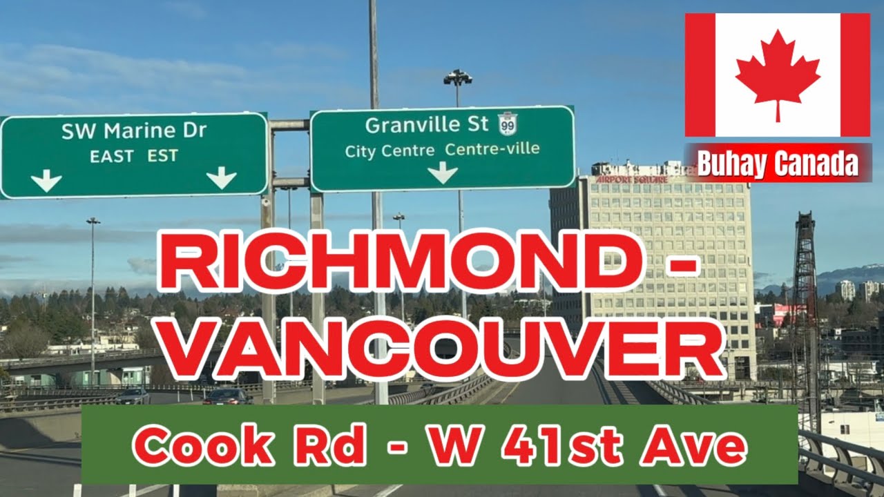 Drive BC 🇨🇦: Richmond - Vancouver (Cook Rd-W 41st Ave)