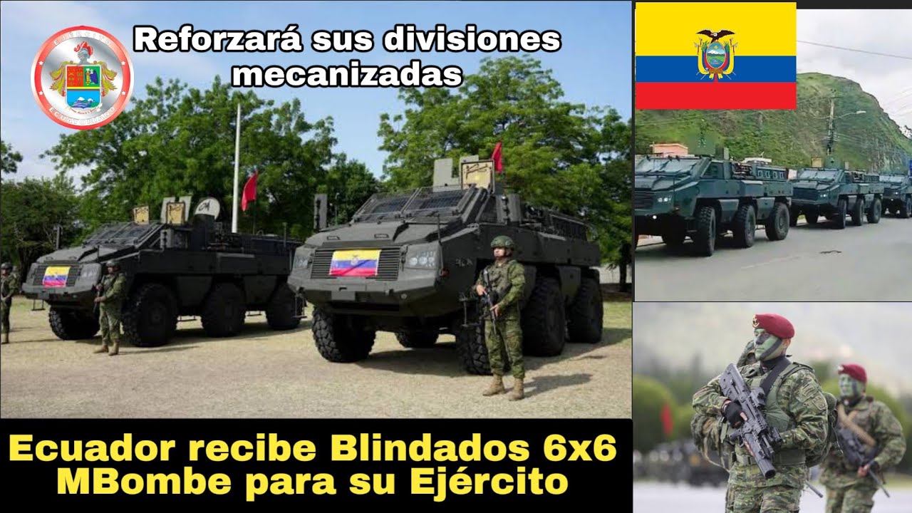 Ecuador recibe blindados MBombe 6x6 para su Ejército ‼️😱🇪🇨