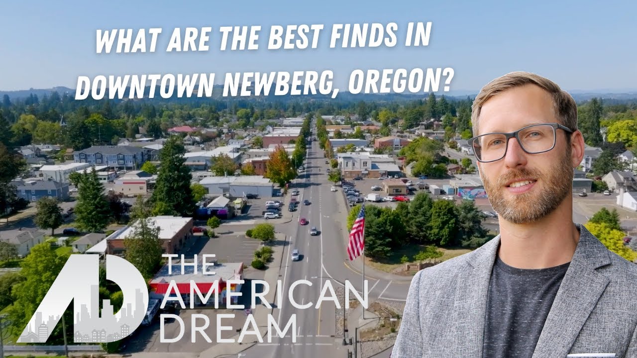 What Are the Best Finds in Downtown Newberg, Oregon?