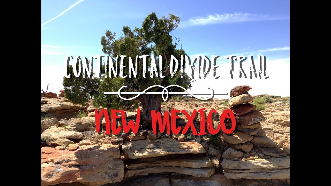 Continental Divide Trail - New Mexico