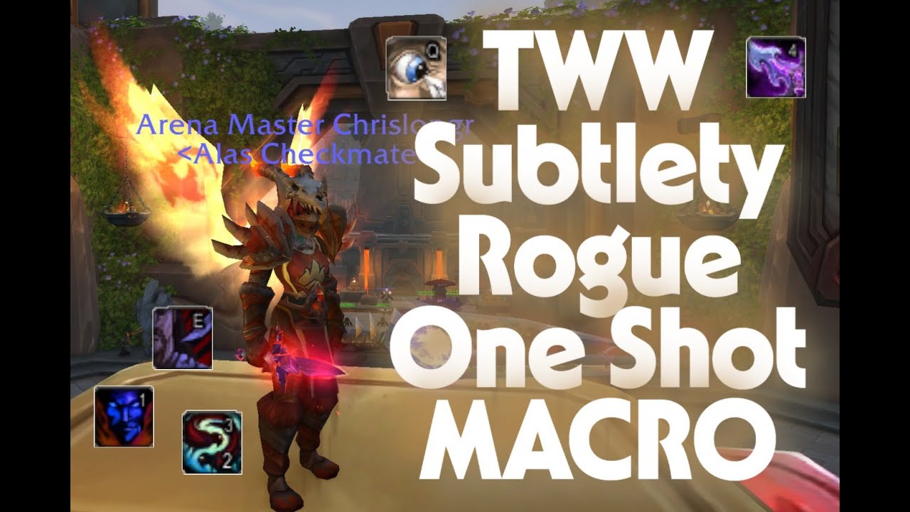 One Shot Macro Subtlety Rogue The War Within 11.2 Season 3