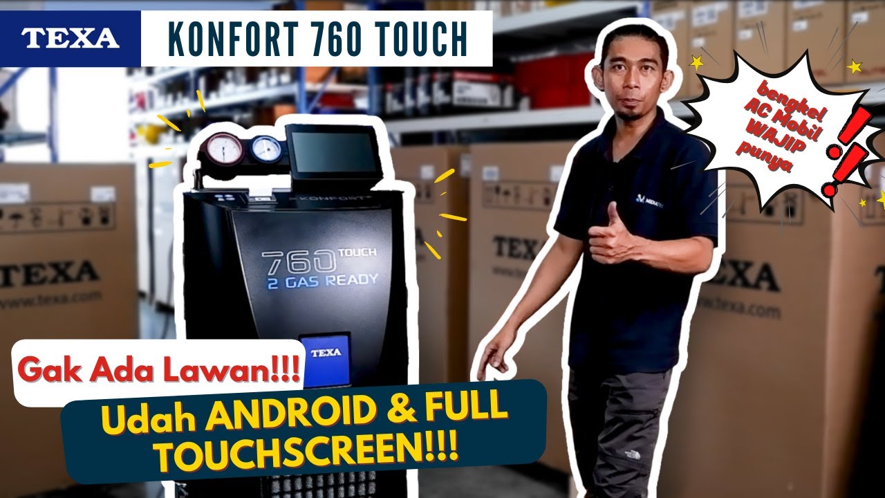 Unboxing TEXA KONFORT 760 TOUCH!!! Mesin Service AC FULL TOUCHSCREEN Dari Italy | MIDIATEK