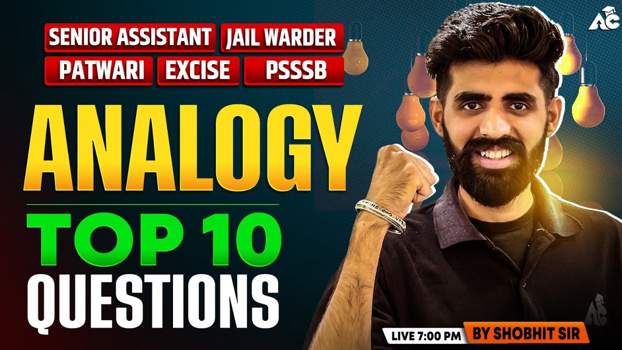 Jail Warder, Senior Assistant, Patwari, Excise, PSSB 2025 Analogy Top 10 Questions By Shobhit Sir
