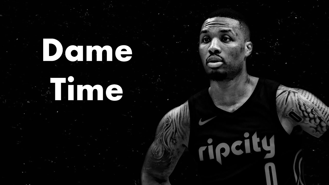 Damian Lillard - Dame Time | MOTIVATION