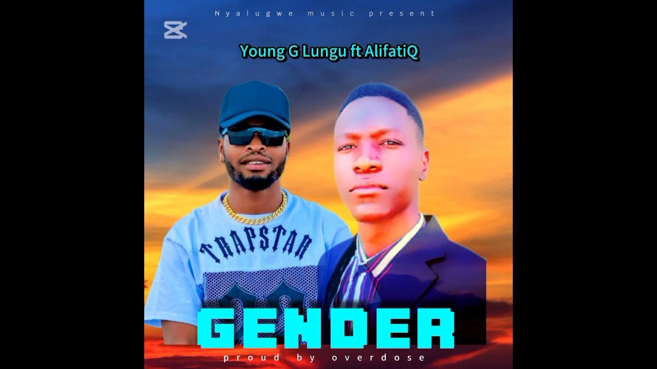 Young G Lungu ft AlifatiQ Gender