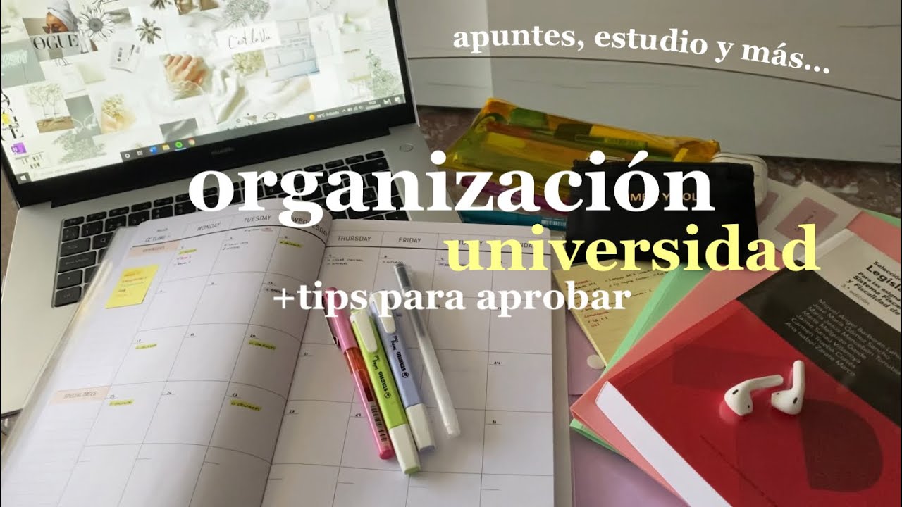 como organizarse para la universidad
