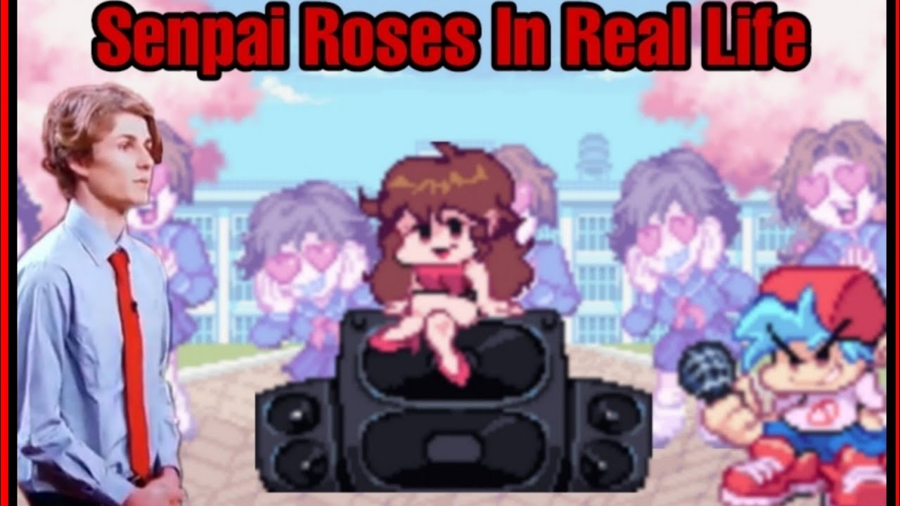 Senpai FNF In Real Life OMG