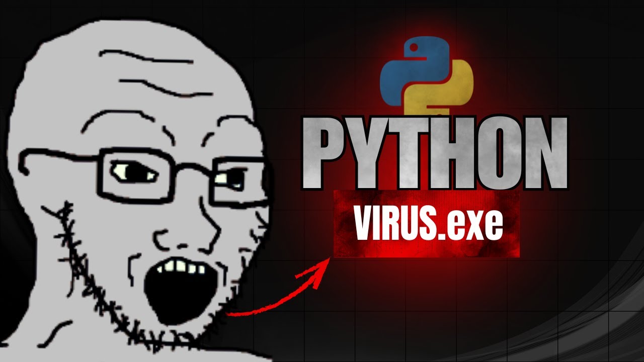 Python İle Kendi Vir&uuml;s&uuml;m&uuml; Yazdım | Eğitim Ama&ccedil;lı