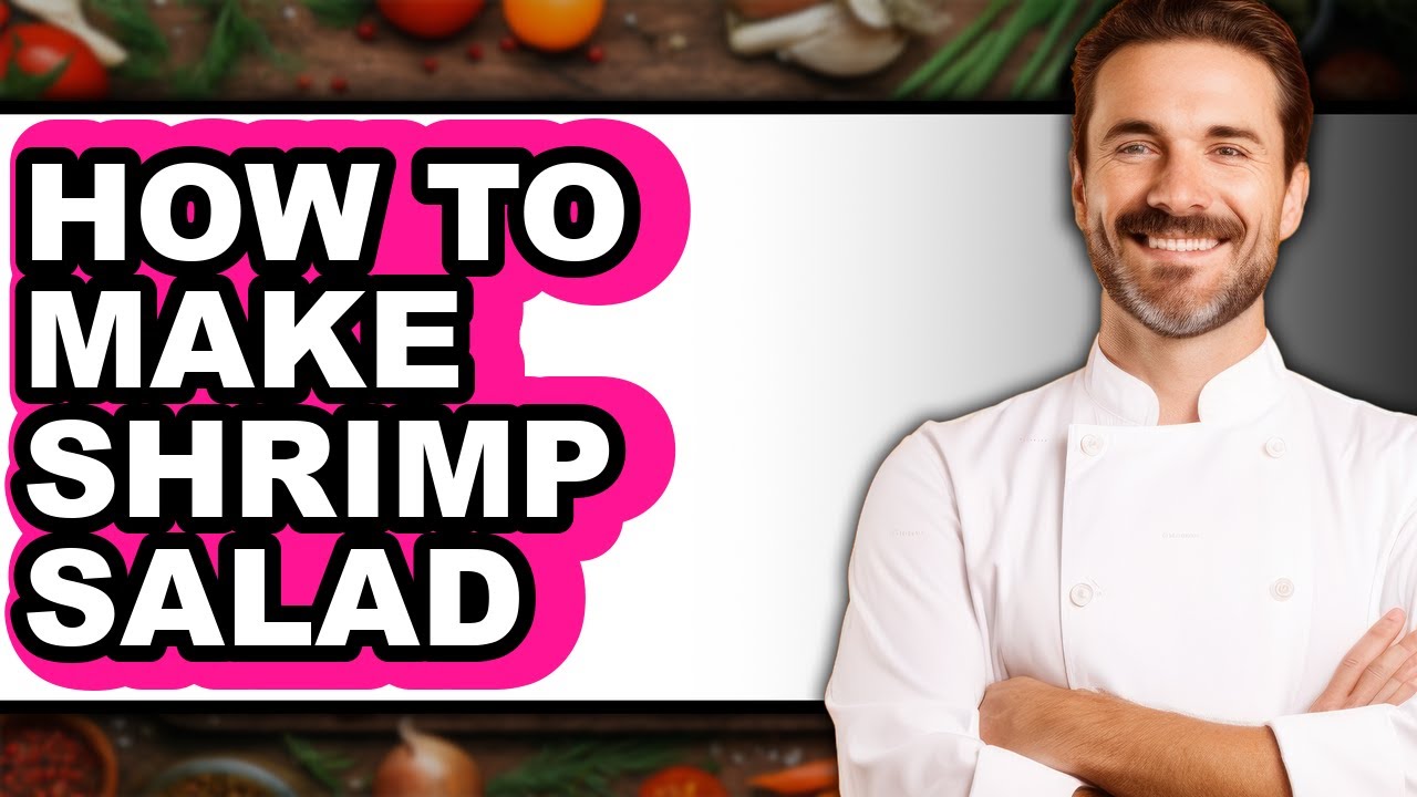 How To Make Shrimp Salad (Easy Method)