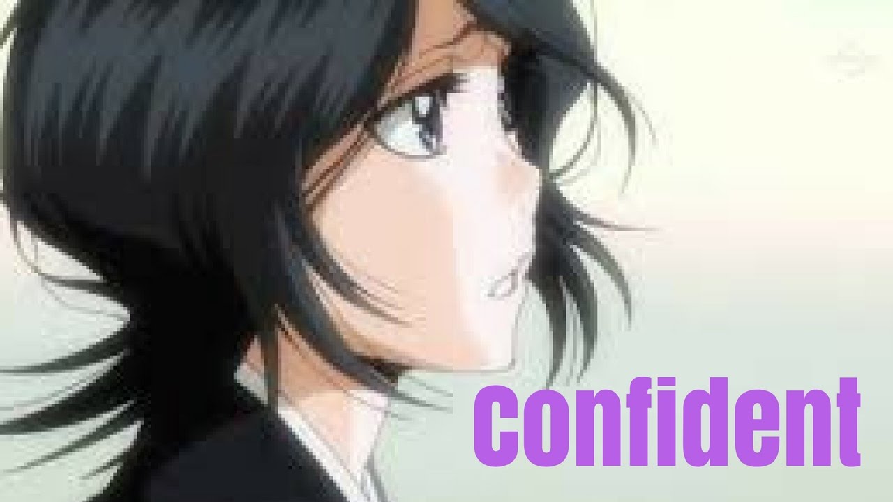 Rukia Kuchiki [AMV] Confident