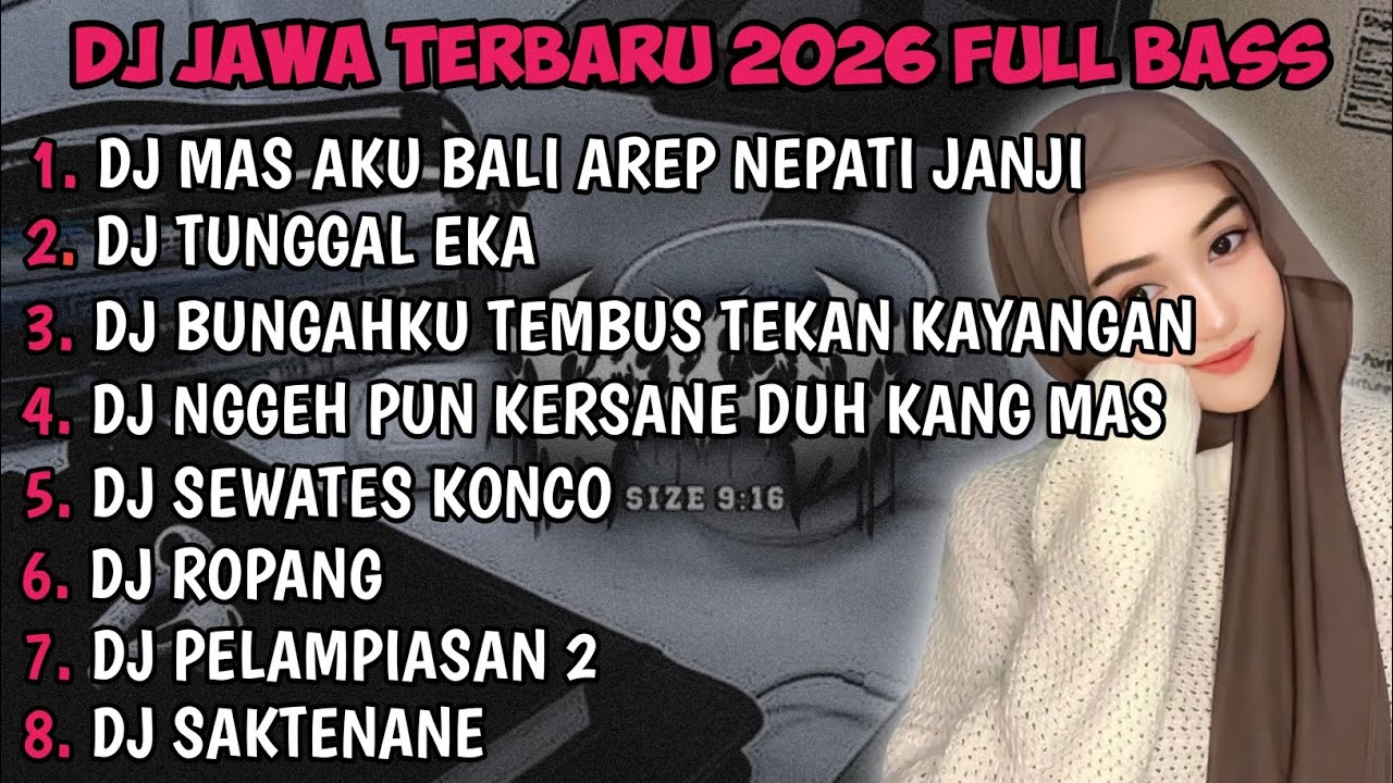 DJ JAWA TERBARU 2026 FULL BASS | DJ DEMI KOWE X DJ RAISO NGAPUSI X DJ DENOK VIRAL MENGKANE !!